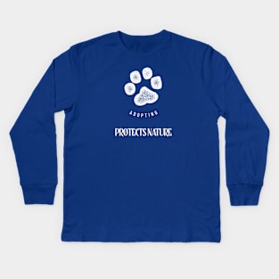 Adopting a Pet Protects Nature Kids Long Sleeve T-Shirt